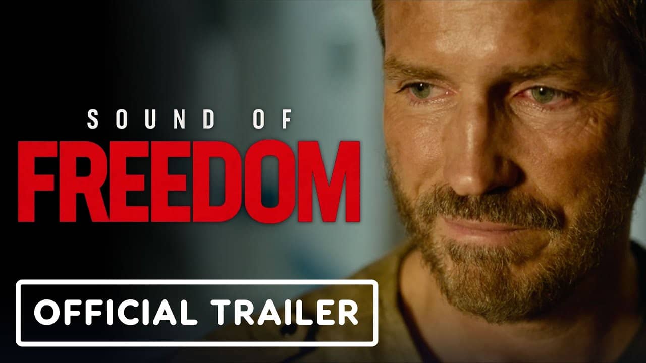 Sound of Freedom – Official Trailer (2023)